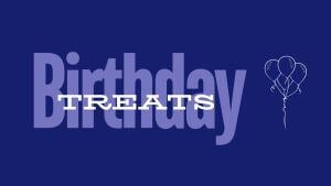 Celebrate Birthdays To Boost Morale!